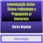 Comunicação Social – Ênfase Publicidade e Propaganda
