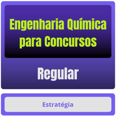 Engenharia Química p/ Concursos - Curso Regular - Rateio de Curso | Rateio Concursos | Melhor Site de Rateio de Cursos