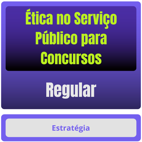 Ética no Serviço Público p Concursos Ética no Serviço Público p/ Concursos - Curso Regular - Rateio de Curso | Rateio Concursos | Melhor Site de Rateio de C