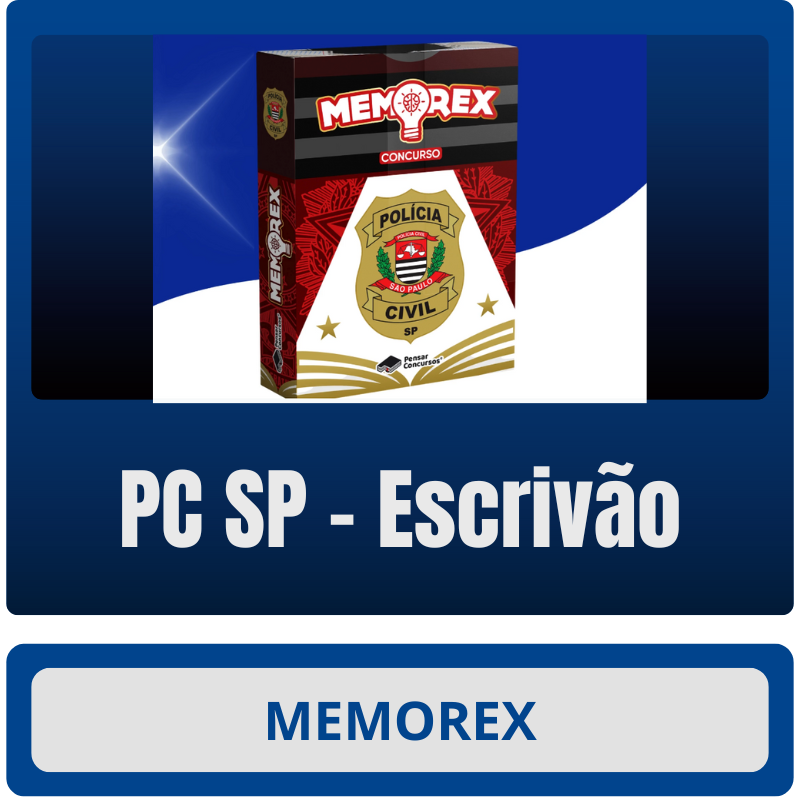 PC SP Escrivão Memorex - PC SP (Escrivão) - Rateio de Curso | Rateio Concursos | Melhor Site de Rateio de Cursos