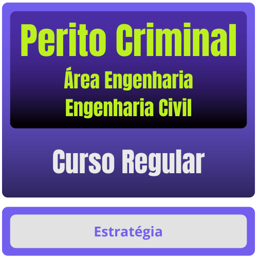 PERITO CRIMINAL Área Engenharia - Engenharia Civil Perito Criminal - Curso Regular (Área Engenharia - Engenharia Civil) Pacote Completo - Rateio de Curso | Rateio Concurs