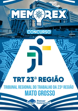 Memorex TRT 23 (MT) - Técnico Judiciário - Área Administrativa - Rateio de Curso | Rateio Concursos | Melhor Site de Ra
