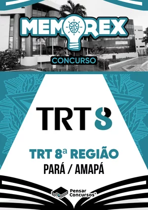 Memorex TRT 8 (PAAP) - Técnico Judiciário - Área Administrativa - Rateio de Curso | Rateio Concursos | Melhor Site de R