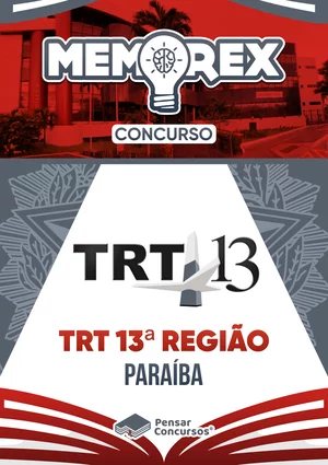 Memorex TRT 13 (PB) - Técnico Judiciário - Área Administrativa - Rateio de Curso | Rateio Concursos | Melhor Site de Ra
