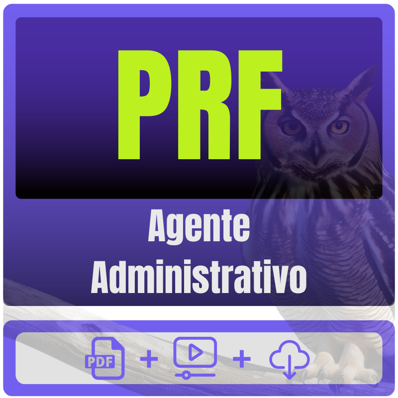 Agente Administrativo PRF (Agente Administrativo) Pacote Completo - Rateio de Curso | Rateio Concursos | Melhor Site de Rateio de Cursos