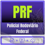 PRF (Policial Rodoviário Federal) Pacote Completo - Rateio de Curso | Rateio Concursos | Melhor Site de Rateio de Curs