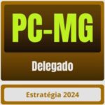 PC-MG (Delegado) Pré Edital - 2026 - Rateio de Curso | Rateio Concursos | Melhor Site de Rateio de Cursos