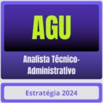 AGU (Analista Técnico-Administrativo) Pacote - Estratégia - Rateio de Curso | Rateio Concursos | Melhor Site de Rateio