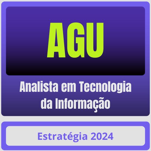 Analista em Tecnologia da Informação AGU (Analista em Tecnologia da Informação) Pacote Completo - Estratégia - Rateio de Curso | Rateio Concursos | Melhor S
