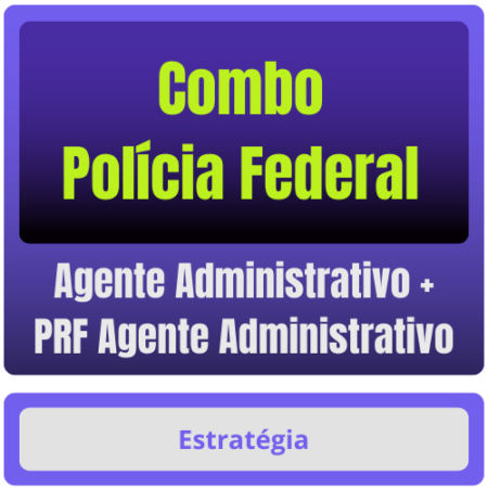 Combo - Polícia Federal (Agente Administrativo) + PRF (Agente Administrativo) Pacote Completo - Rateio de Curso | Ratei