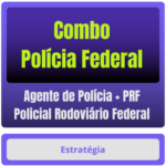 Combo - Polícia Federal (Agente de Polícia) + PRF (Policial Rodoviário Federal) Pacote Completo - Rateio de Curso | Rat