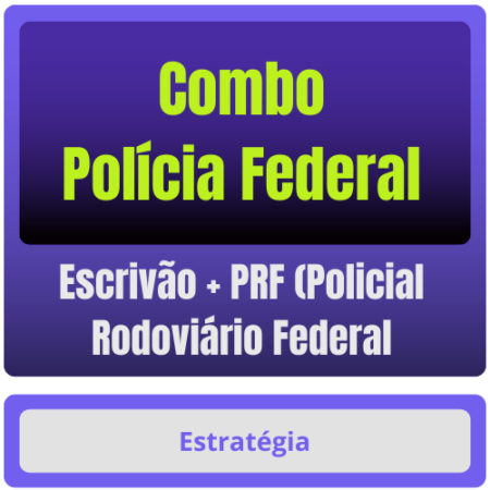Combo - Polícia Federal (Escrivão) + PRF (Policial Rodoviário Federal) Pacote Completo - Rateio de Curso | Rateio Concu
