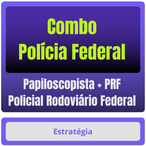 Papiloscopista) + PRF (Policial Rodoviário Federal Combo - Polícia Federal (Papiloscopista) + PRF (Policial Rodoviário Federal) Pacote Completo - Rateio de Curso | Rateio