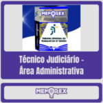 Memorex TRT 15 SP (Técnico Judiciário - Área Administrativa) - Somente PDF - Rateio de Curso | Rateio Concursos | Melho
