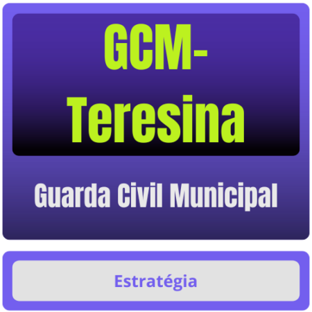 Prefeitura de Teresina-PI / GCM-Teresina (Guarda Civil Municipal) Pacote - Rateio de Curso | Rateio Concursos | Melhor