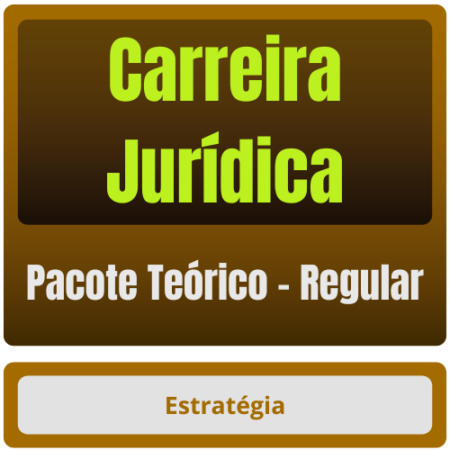 Carreira Jurídica - Pacote Teórico (Regular) - 2025 - Rateio de Curso | Rateio Concursos | Melhor Site de Rateio de Cur