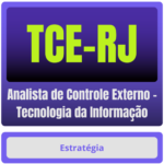 Analista de Controle Externo – Tecnologia da Informação