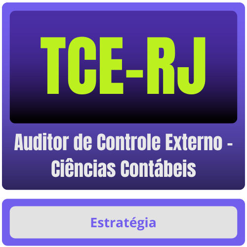 Auditor de Controle Externo - Ciências Contábeis TCE-RJ (Auditor de Controle Externo - Ciências Contábeis) Pacote - Rateio de Curso | Rateio Concursos | Melhor Site de