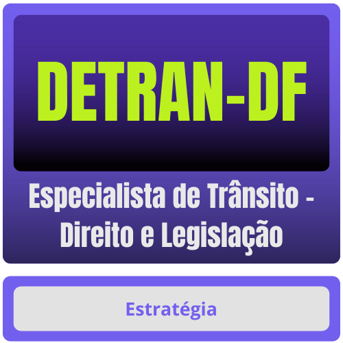 Especialista de Trânsito - Direito e Legislação DETRAN-DF (Especialista de Trânsito - Direito e Legislação) Pacote - Rateio de Curso | Rateio Concursos | Melhor Site d