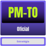 PM-TO (Oficial) - Pós-Edital - 2025 - Rateio de Curso | Rateio Concursos | Melhor Site de Rateio de Cursos