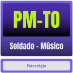 PM-TO (Soldado - Músico) - Pós-Edital - 2025 - Rateio de Curso | Rateio Concursos | Melhor Site de Rateio de Cursos