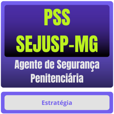 PSS-SEJUSP-MG (Agente de Segurança Penitenciária) Pacote - Rateio de Curso | Rateio Concursos | Melhor Site de Rateio d