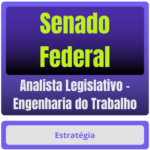 Senado Federal (Analista Legislativo - Engenharia do Trabalho) Pacote Completo - Rateio de Curso | Rateio Concursos | M