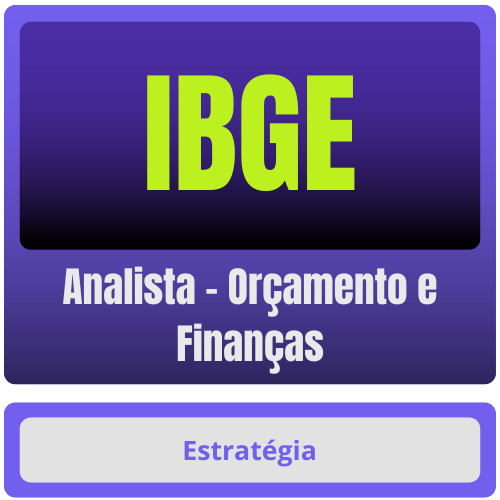 Analista - Orçamento e Finanças IBGE (Analista - Orçamento e Finanças) Pacote Completo - Rateio de Curso | Rateio Concursos | Melhor Site de Rateio de