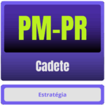 PM-PR (Cadete) Pós-Edital - 2025 - Rateio de Curso | Rateio Concursos | Melhor Site de Rateio de Cursos