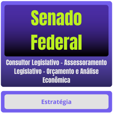 Senado Federal (Consultor Legislativo - Assessoramento Legislativo - Orçamento e Análise Econômica) Pacote - Rateio de