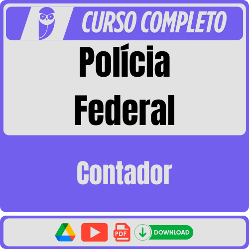 Contador Polícia Federal (Contador) Pós-Edital - 2025 - Rateio de Curso | Rateio Concursos | Melhor Site de Rateio de Cursos