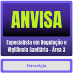 ANVISA (Especialista em Regulação e Vigilância Sanitária - Área 3) Pacote - Rateio de Curso | Rateio Concursos | Melhor