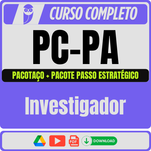 Investigador PACOTAÇO PC-PA (Investigador) Pacotaço - Pacote Teórico + Passo Estratégico - Rateio de Curso | Rateio Concursos | Melhor Site d