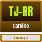 Cartório TJ-RR - Pacote Teórico - Pós-Edital - 2025 - Rateio de Curso | Rateio Concursos | Melhor Site de Rateio de Cur