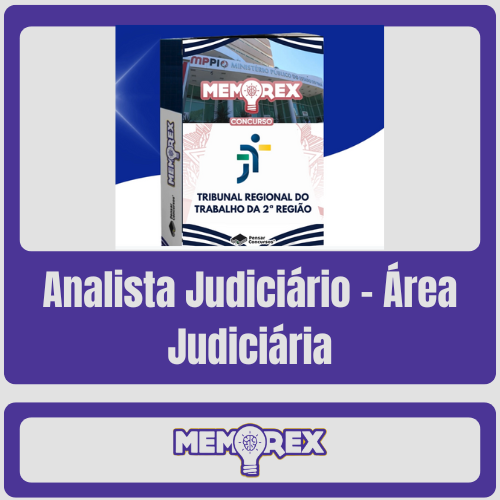 TRT SP Analista Judiciário - Área Judiciária Memorex TRT 2 SP (Analista Judiciário - Área Judiciária) - Somente PDF - Rateio de Curso | Rateio Concursos | Melhor Si
