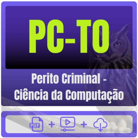 PC-TO (Perito Criminal - Ciência da Computação) Pacote - Rateio de Curso | Rateio Concursos | Melhor Site de Rateio de