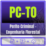 Perito Criminal – Engenharia Florestal