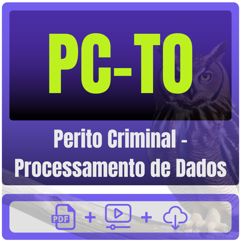 Perito Criminal - Processamento de Dados PC-TO (Perito Criminal - Processamento de Dados) Pacote Completo - Rateio de Curso | Rateio Concursos | Melhor Site de