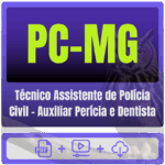 Técnico Assistente de Polícia Civil – Auxiliar Perícia e Dentista