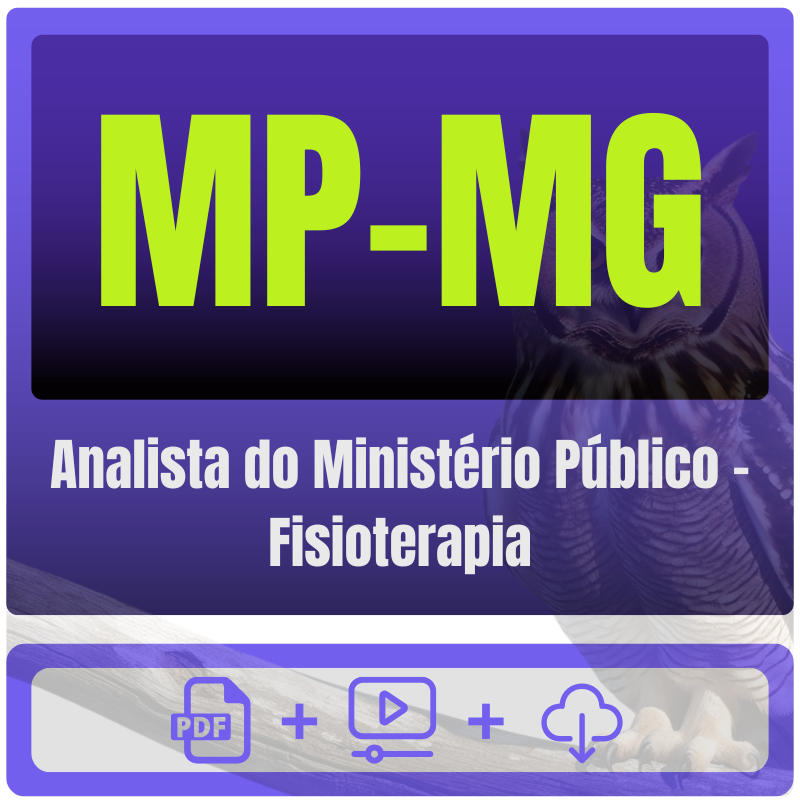 Analista do Ministério Público - Fisioterapia MP-MG (Analista do Ministério Público - Fisioterapia) Pacote - Rateio de Curso | Rateio Concursos | Melhor Site de Rate