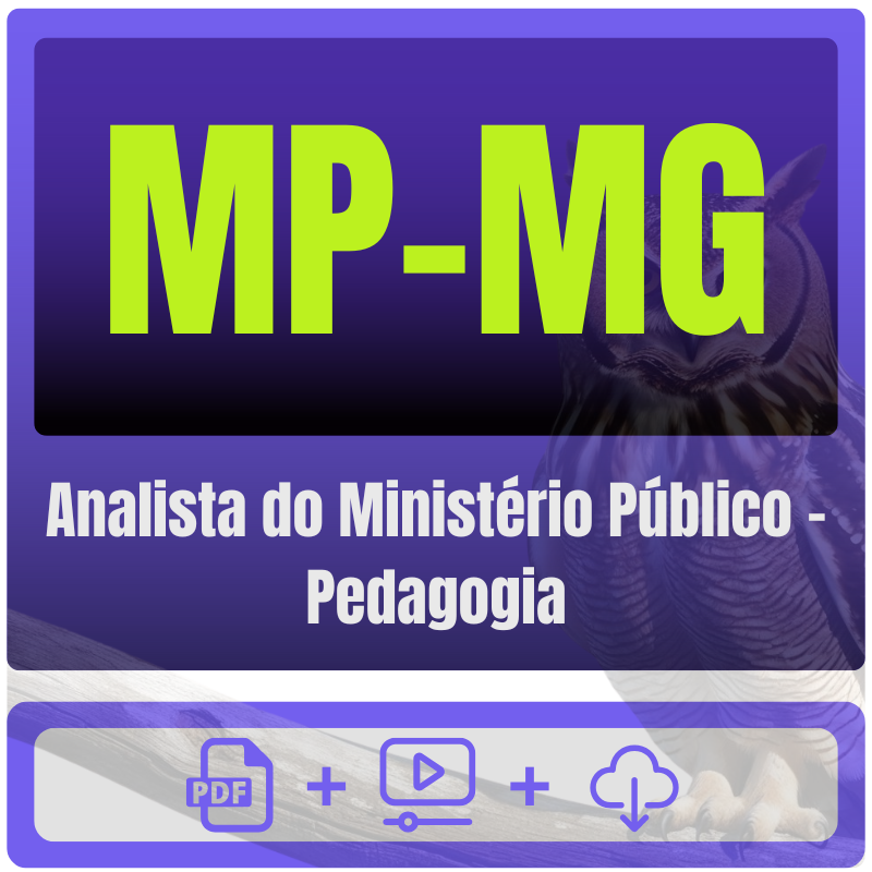 Analista do Ministério Público - Pedagogia MP-MG (Analista do Ministério Público - Pedagogia) Pacote - Rateio de Curso | Rateio Concursos | Melhor Site de Rateio