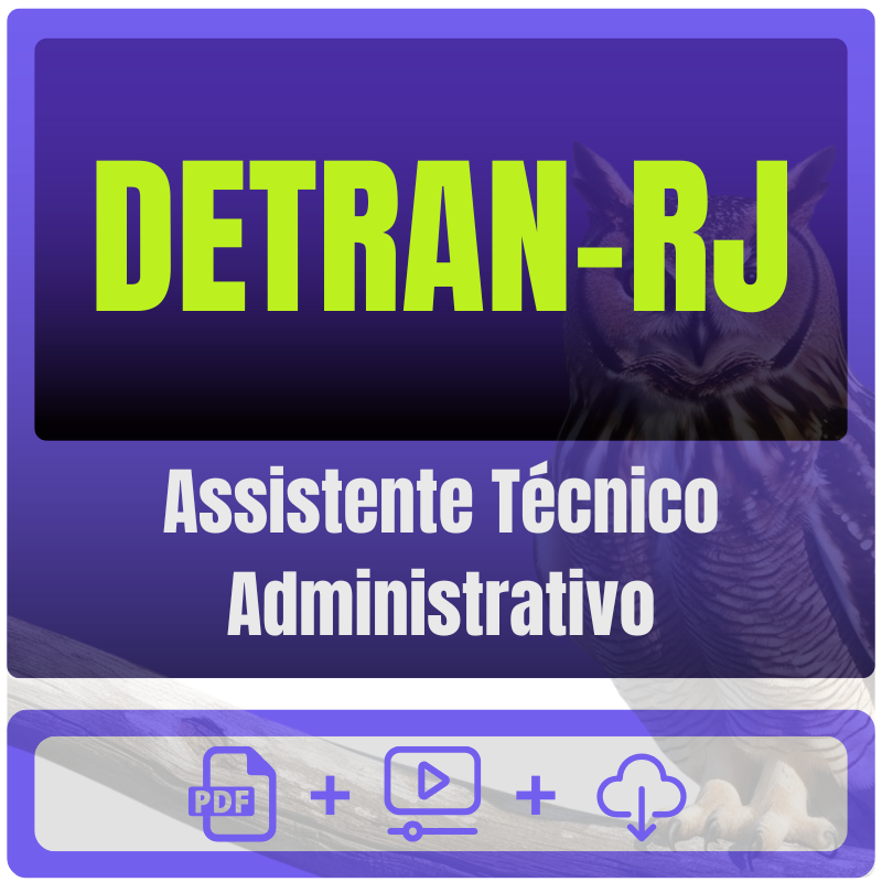 Assistente Técnico Administrativo DETRAN-RJ (Assistente Técnico Administrativo) Pacote Completo - Rateio de Curso | Rateio Concursos | Melhor Site de Rat