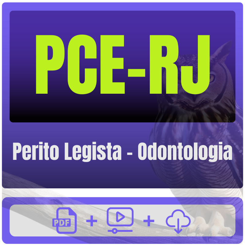 Perito Legista - Odontologia PCE-RJ (Perito Legista - Odontologia) Pacote - Rateio de Curso | Rateio Concursos | Melhor Site de Rateio de Cursos