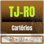 Cartórios do TJ-RO - Pacote Teórico - Pós-Edital - 2025 - Rateio de Curso | Rateio Concursos | Melhor Site de Rateio de