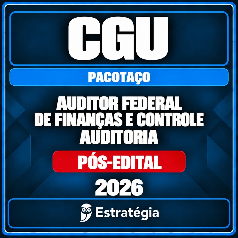 CGU Auditoria — Pacotaço 2026 Pós-Edital — RCPC Pacotaço - Pacote Teórico + Passo Estratégico para CGU (Auditor Federal de Finanças e Controle - Auditoria) - 2026 (Pós-Edital) — Estratégia Concursos — RCPC