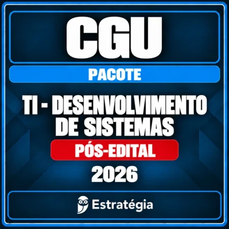 Pacote para CGU (Auditor Federal de Finanças e Controle - TI - Desenvolvimento de Sistemas) - 2026 (Pós-Edital) - Ratei