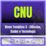 CNU (Bloco Temático 3 - Ciências, Dados e Tecnologia) Pós-Edital - 2025 - Rateio de Curso | Rateio Concursos | Melhor S