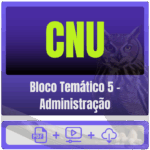 Bloco Temático 5 – Administração