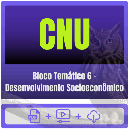 CNU (Bloco Temático 6 - Desenvolvimento Socioeconômico) Pós-Edital - 2025 - Rateio de Curso | Rateio Concursos | Melhor