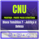 CNU (Bloco Temático 7 - Justiça e Defesa) Pacotaço - Pós-Edital - 2025 - Rateio de Curso | Rateio Concursos | Melhor Si